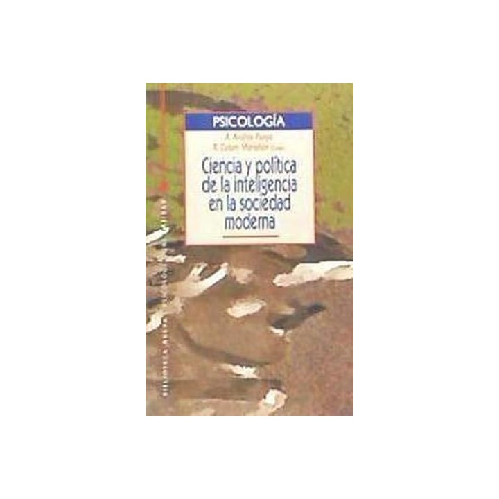 Ciencia Y Política De La Inteligencia En La Sociedad Moderna